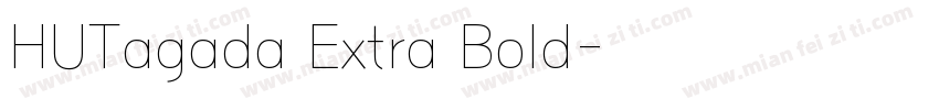 HUTagada Extra Bold字体转换